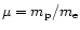 ${\mu=m_{\rm p}/m_{\rm e}}$