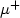 $\mu^+$