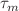 $$\tau _{m}$$