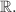 $$\mathbb {R}.$$