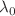 $$\lambda _0$$